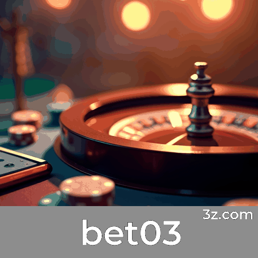 Bônus Generosos do bet03 para Jogadores Brasileiros